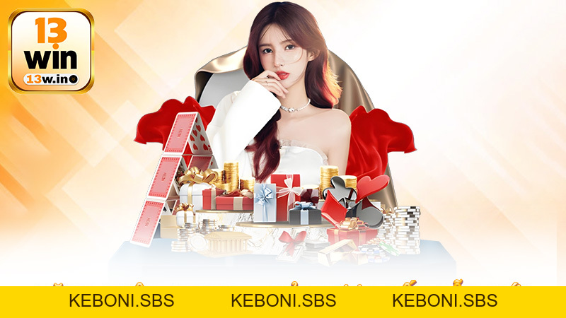 Hướng dẫn - 13win - KEBONI