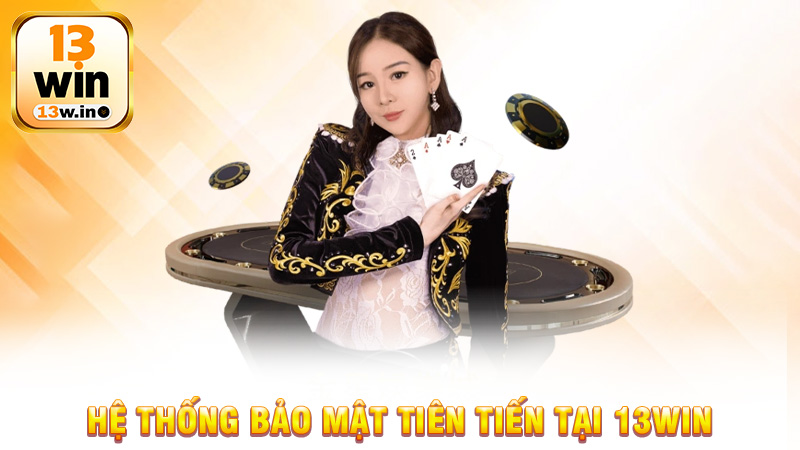 Chính Sách Bảo Mật 13Win Bảo Vệ Người Chơi Và Cược Thủ - 13win - KEBONI