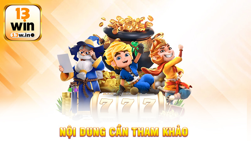 Điều Khoản Và Điều Kiện 13Win - Tuân thủ đảm bảo quyền lợi người dùng - 13win - KEBONI