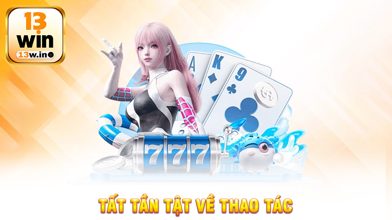 Tải App 13Win Để Nhận Thưởng Hấp Dẫn Và Cập Nhật Game Mới - 13win - KEBONI